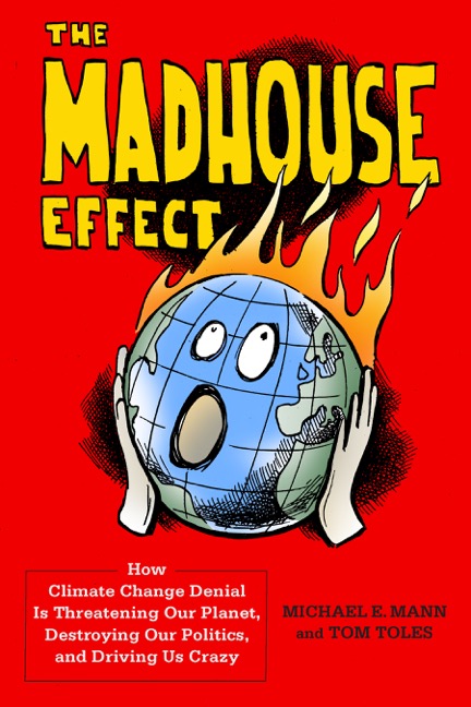 The Madhouse Effect Book